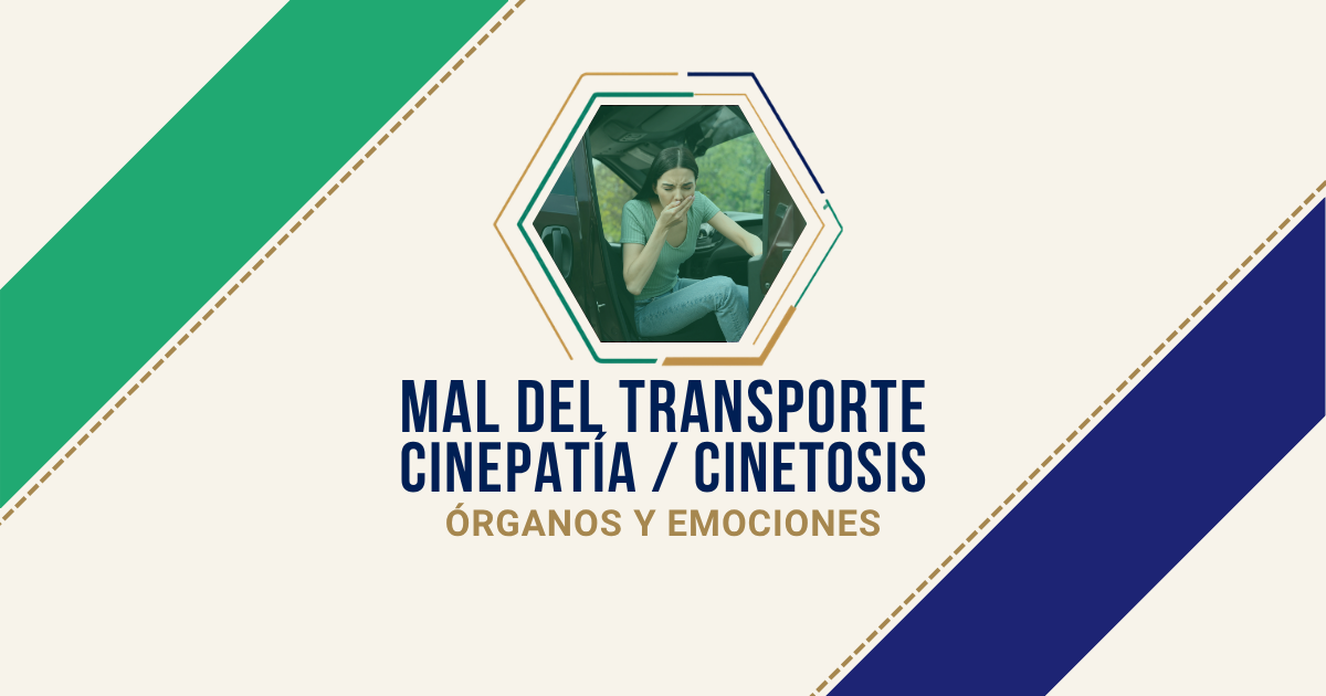 Mal del transporte / Cinepatía / Cinetosis: origen emocional según Biodesprogramación