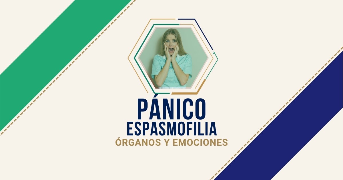 Pánico / Espasmofilia: origen emocional según Biodesprogramación